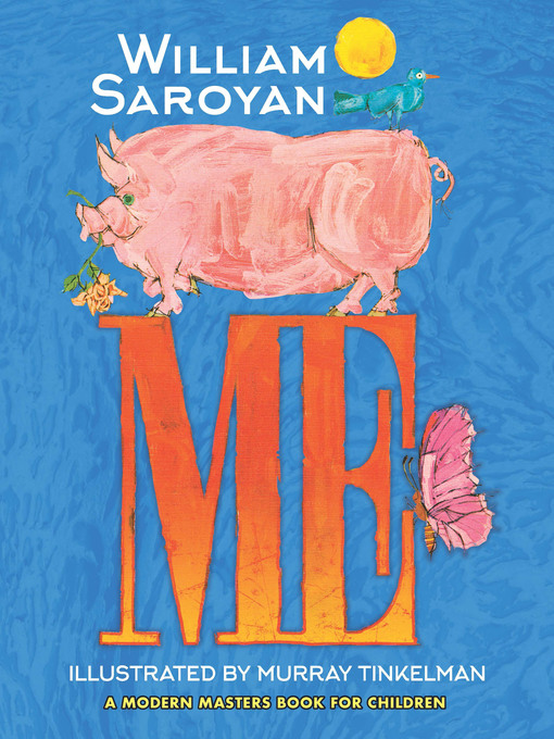 Title details for Me by WIlliam Saroyan - Available